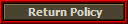 Return Policy